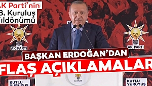 Son dakika... AK Parti 18 yaşında! Başkan Erdoğan'dan önemli açıklamalar